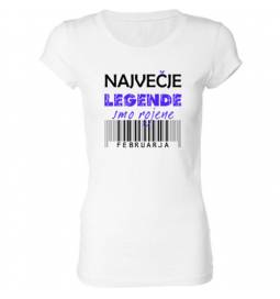 Ženska majica za rojstni dan, Legende februar