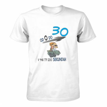 Majica za 30 let, Od 0 do 30
