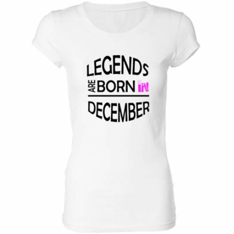 Ženska majica za rojstni dan, Legende, December